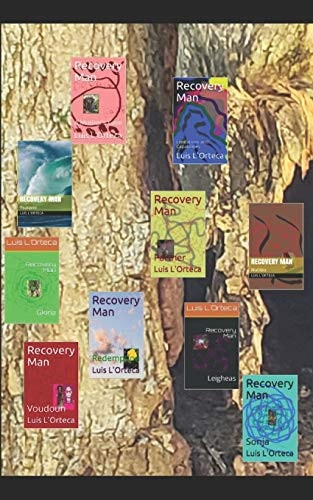 Recovery Man; Young Adult Edition The Complete Saga in One Place