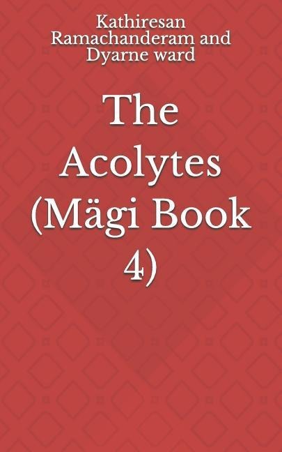 The Acolytes