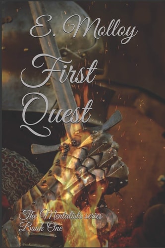 First Quest The Mentalists Series Book One