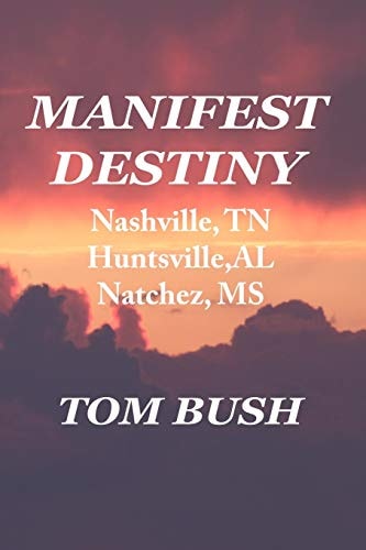Manifest Destiny