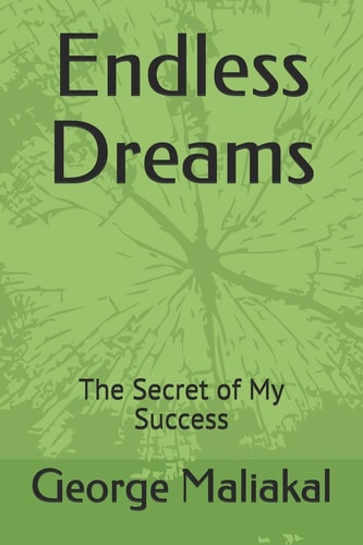 Endless Dreams The Secret of My Success