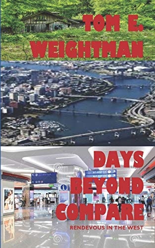 Days Beyond Compare Rendezvous in the West