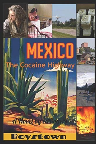 Boystown The Cocaine Highway