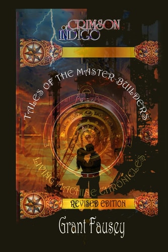 Of Crimson Indigo Tales of the Master-Builders