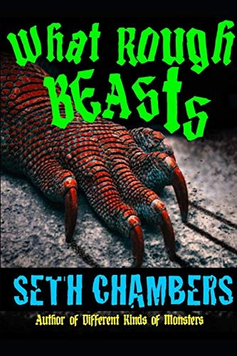 What Rough Beasts Twenty-Five Monstrous Tales