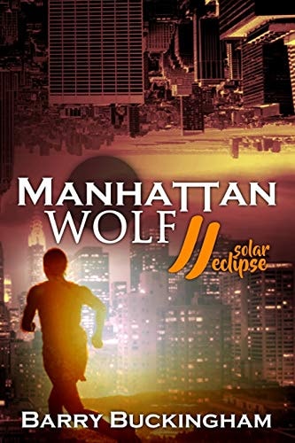 Manhattan Wolf 2 Solar Eclipse