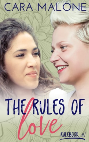 The Rules of Love A Lesbian Romance
