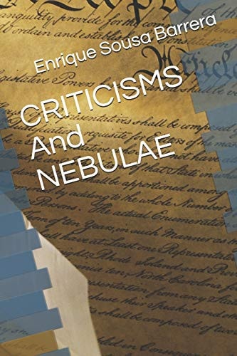 Criticisms and Nebulae