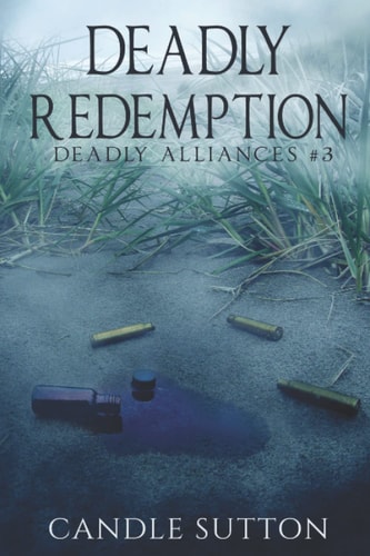 Deadly Redemption