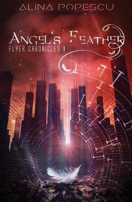 Angels Feather - Flyer Chronicles I