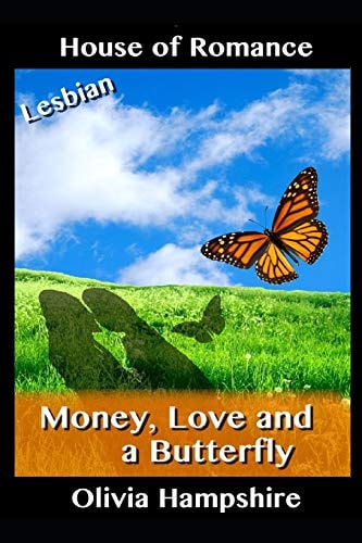 Money, Love and a Butterfly