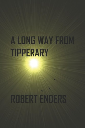 A Long Way from Tipperary