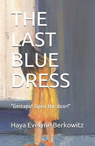 The Last Blue Dress Gestapo! Open the Door!