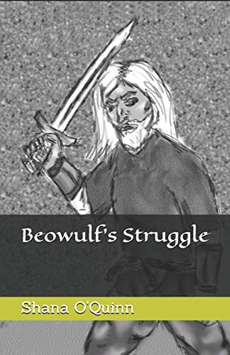 Beowulf's Struggle Volume 1