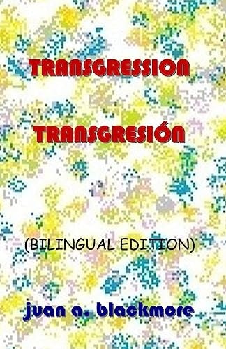 Transgression / TransgresiÓn