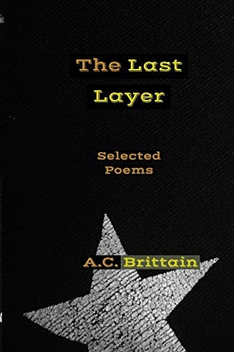 The Last Layer Selected Poems