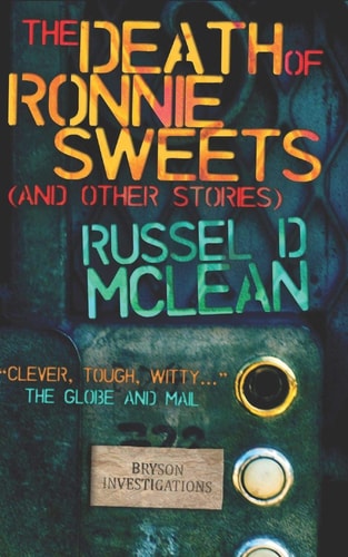 The Death of Ronnie Sweets (and Other Stories)