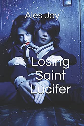Losing Saint Lucifer
