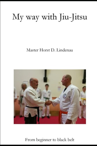 My Way with Jiu-Jitsu