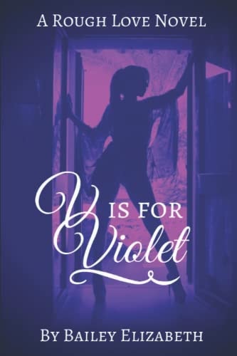 V Is for Violet