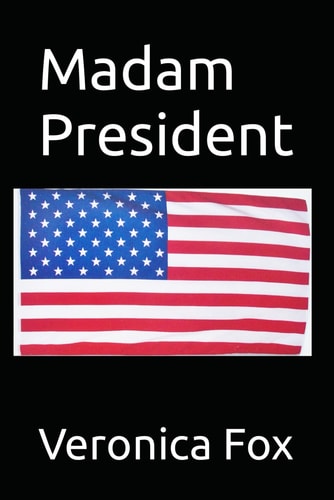 Madam President