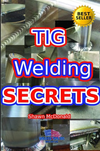 Tig Welding Secrets An In-Depth Look At Making Aesthetically Pleasing TIG Welds