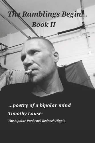 The Ramblings Begin... Book 2 Poetry of a Bipolar Mind