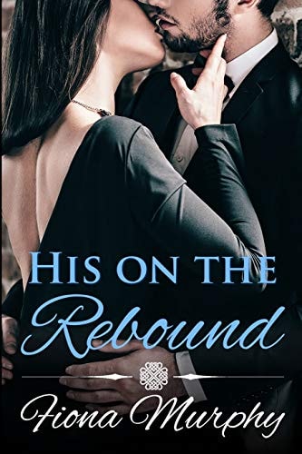 His on the Rebound BBW Romance