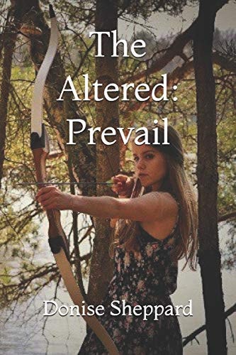 The Altered Prevail