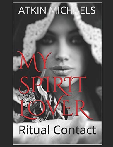 My Spirit Lover Ritual Contact