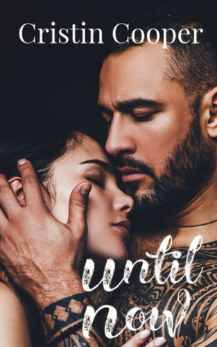 Until Now Until Series Book 1