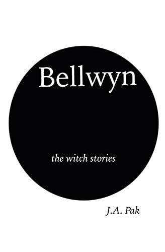 Bellwyn the Witch Stories