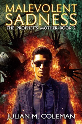 Malevolent Sadness A Paranormal Suspense Thriller