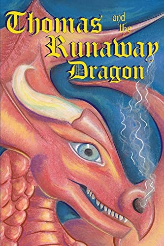 Thomas and the Runaway Dragon