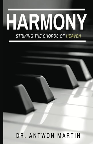 Harmony Striking The Chords Of Heaven