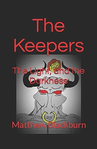The Keepers The Light and the Darkness