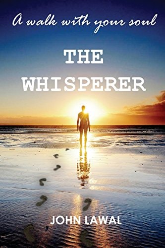 A Walk with Your Soul The Whisperer