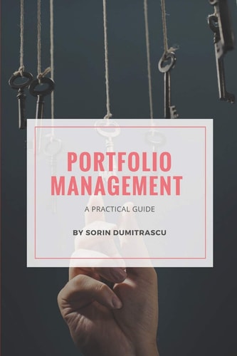 Portfolio Management A Practical Guide