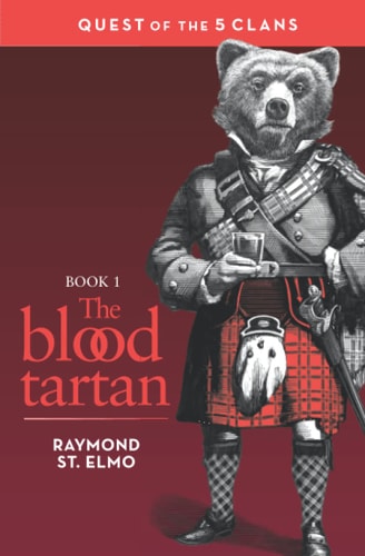 The Blood Tartan Quest of the Five Clans
