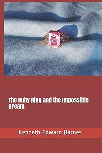 The Ruby Ring and the Impossible Dream