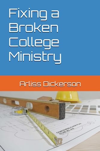Fixing a Broken College Ministry