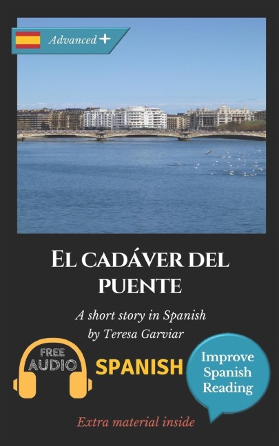 El Cadáver Del Puente Learn Spanish with Improve Spanish Reading.