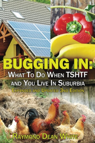 Bugging In: What to Do When TSHTF and You Live in Suburbia