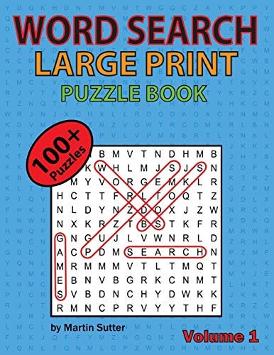 Word Search Large Print Puzzle Book - 100 Plus Puzzles