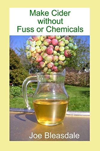 Make Cider Without Fuss Or Chemicals