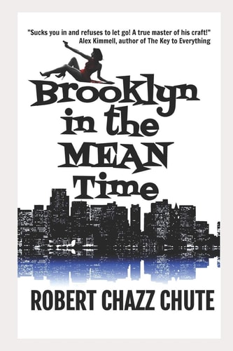 Brooklyn in the Mean Time
