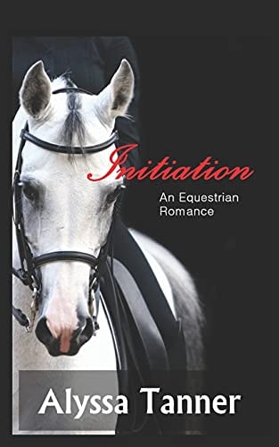 Initiation An Equestrian Romance