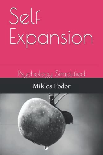 Self Expansion Psychology Simplified