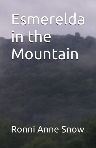 Esmerelda in the Mountain