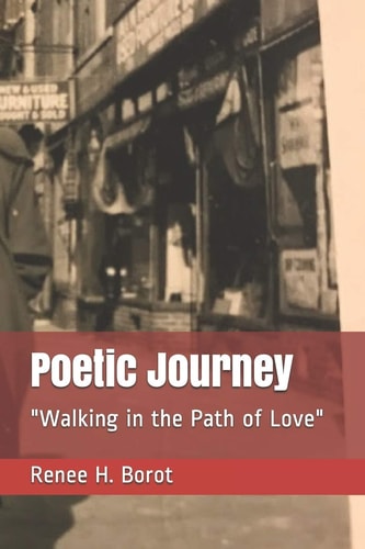 Poetic Journey "Walking in the Path of Love"